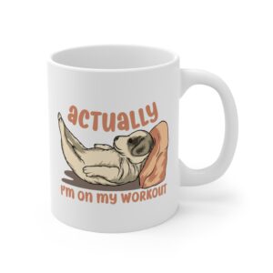 Actually I’m on My Workout | Funny Dog Mug