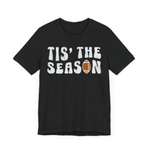 Tis’ the Season | American Football T-shirt