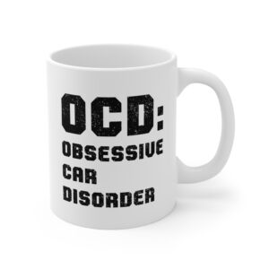 OCD Obsessive Car Disorder | Funny Car Mug