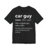 Car Guy Definition | Funny Car Lover T-shirt