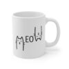 Funny Cat Meow Mug