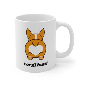 Corgi Butt | Cute Dog Mug