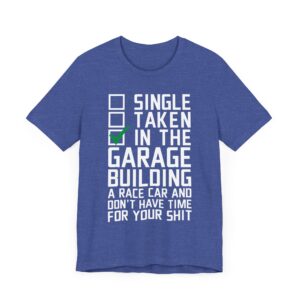 Funny Racing Car Lover T-shirt