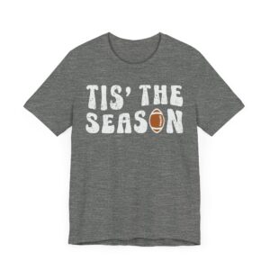 Tis’ the Season | American Football T-shirt