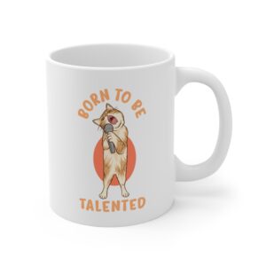 Born to Be Talented | Funny Cat Mug