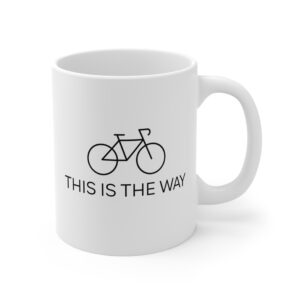 This Is The Way | Cycling Mug