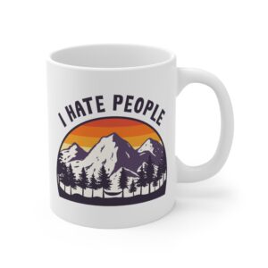 I Hate People | Funny Camping and Hiking Mug