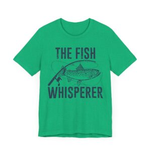 The Fish Whisperer | Funny Fishing T-shirt