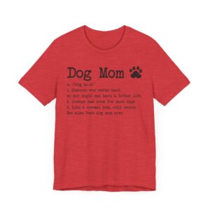 Funny Dog Mom Definition T-shirt