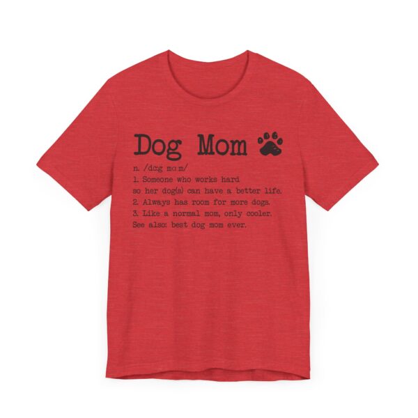 Funny Dog Mom Definition T-shirt