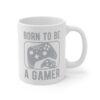 Born to Be a Gamer | Gaming Mug