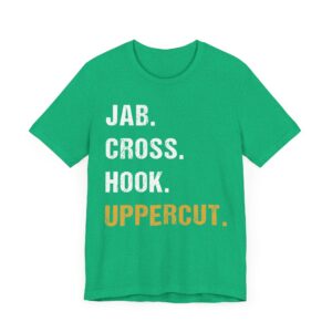 Jab Cross Hook Uppercut | Boxing T-shirt