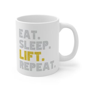 Eat Sleep Lift Repeat | Gym and Fitness Mug