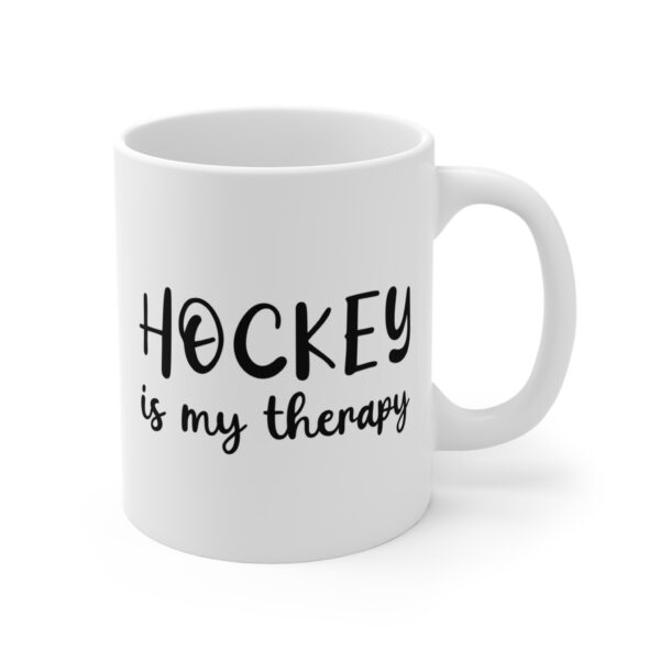 Hockey Is My Therapy | Funny Hockey Mug