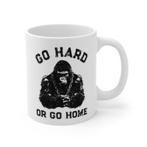 Go Hard or Go Home | Gym and Fitness Mug