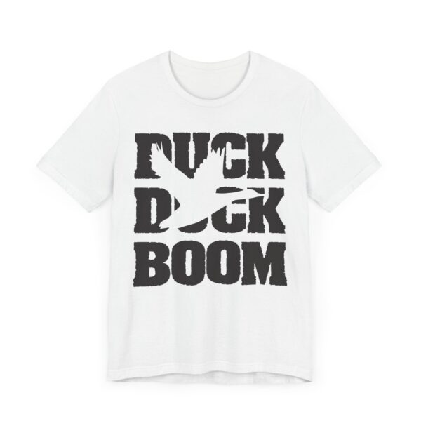 Duck Duck Boom | Funny Duck Hunting T-shirt