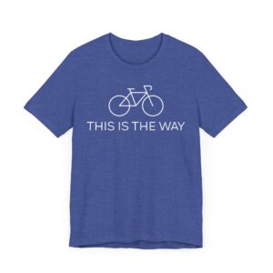 This Is The Way | Cycling T-shirt