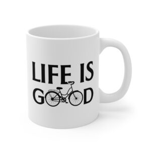 Life Is Good | Cycling Mug