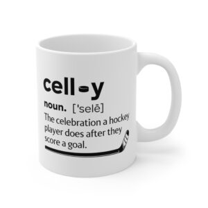 Celly Definition | Funny Hockey Celly Mug