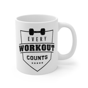 Every Workout Counts | Gym and Fitness Mug