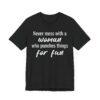 Never Mess with a Woman Who Punches Things for Fun | Funny Boxing T-shirt