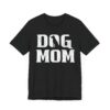 Simple Dog Mom T-shirt