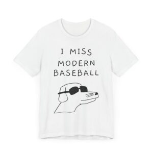 I Miss Modern Baseball | Funny Dog T-shirt