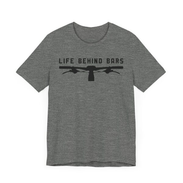 Life Behind Bars | Funny Cycling T-shirt