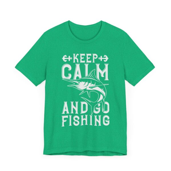 Keep Calm and Go Fishing | Fishing T-shirt