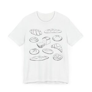 Various Kinds of Bread | Baker’s Obsession | Baking T-shirt