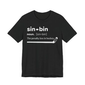 Sin Bin Definition | Funny Hockey T-shirt