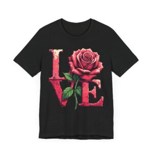 Love | Rose Gardening T-shirt