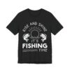 Rise and Shine | It’s Fishing Time | Funny Fishing T-shirt