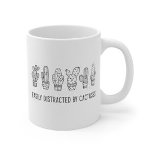 Easily Distracted by Cactuses | Cute Gardening Mug