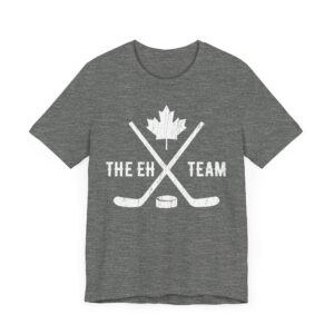 The Eh Team | Funny Canada Hockey T-shirt