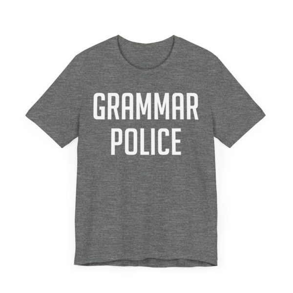Grammar Police | Funny English Teacher T-shirt