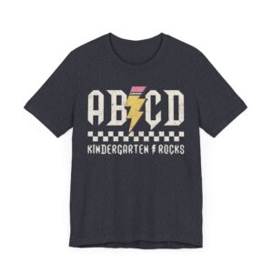 ABCD Kindergarten Rocks | Funny Teacher T-shirt