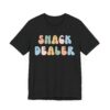 Snack Dealer | Funny Mom T-shirt