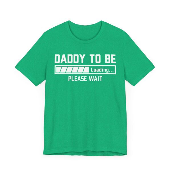 Daddy to Be | Pregnancy Announcement | Funny Expecting Dad T-shirt