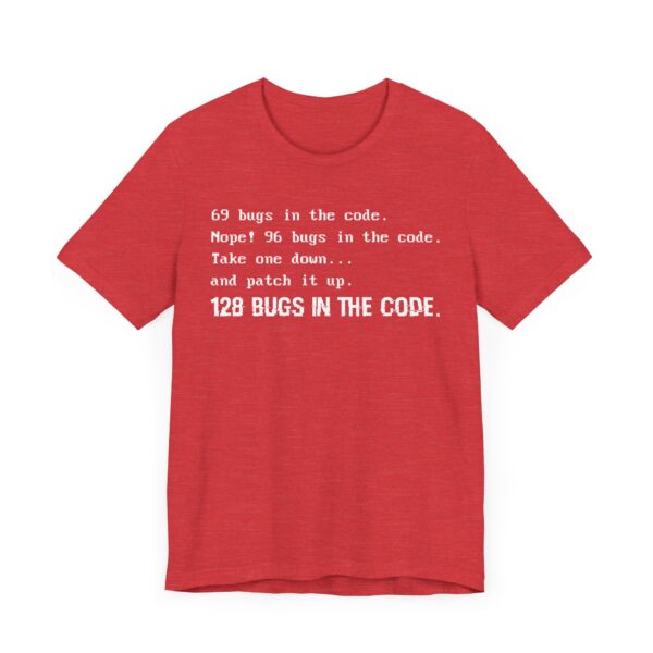 Bugs in the Code | Funny Software Engineer T-shirt