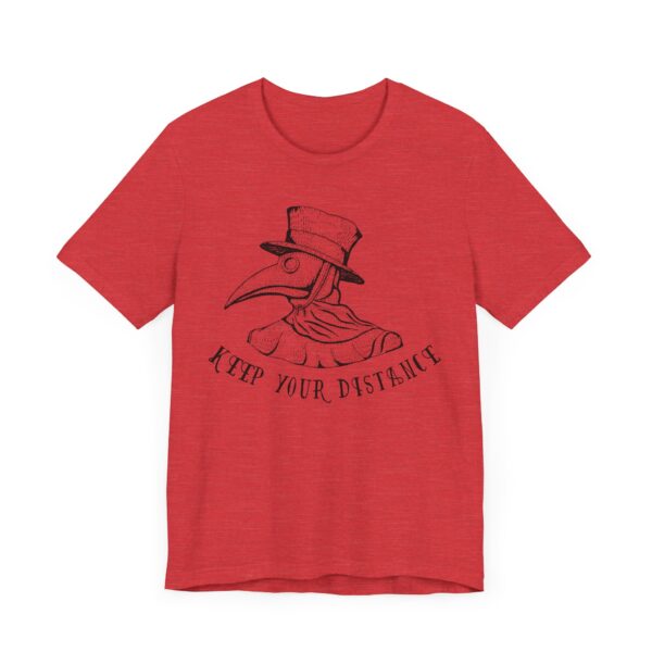 Keep Your Distance | Funny Plague Doctor T-shirt