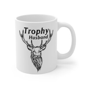 Trophy Husband | Funny Deer Hunter Mug