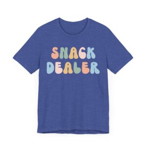 Snack Dealer | Funny Mom T-shirt