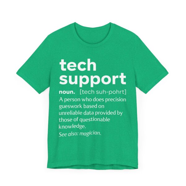 IT Tech Support Definition | Funny Technical Support T-shirt