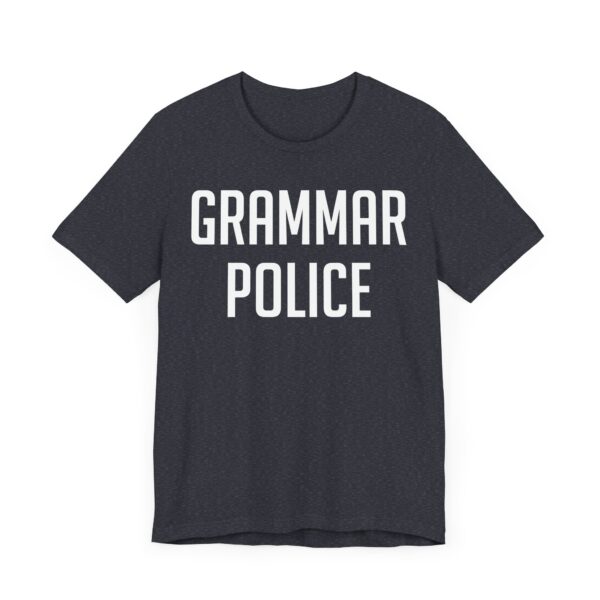 Grammar Police | Funny English Teacher T-shirt