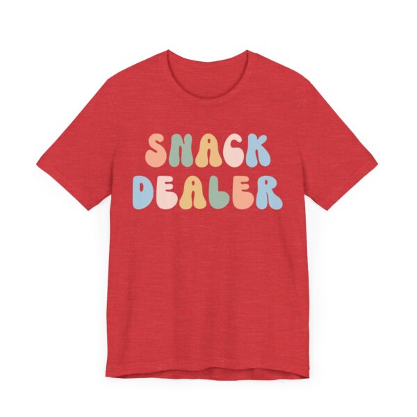 Snack Dealer | Funny Mom T-shirt