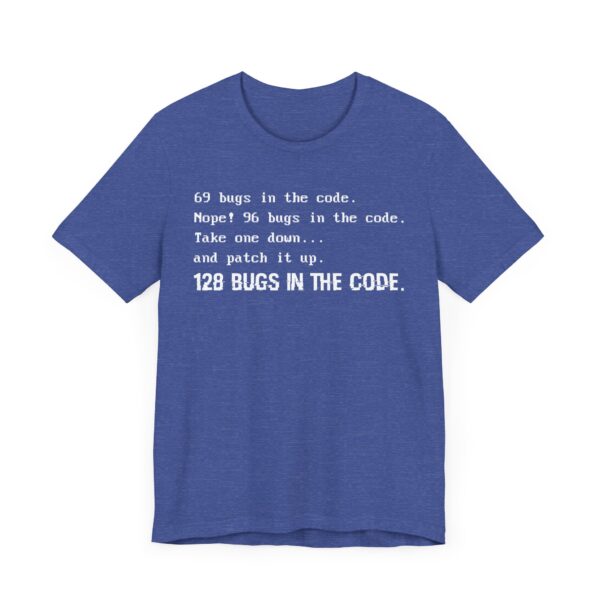 Bugs in the Code | Funny Software Engineer T-shirt
