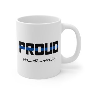 Proud Mom | Police Mom Mug