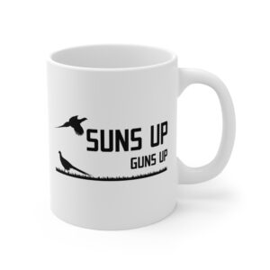 Suns Up Guns Up | Funny Pheasant Hunting Mug