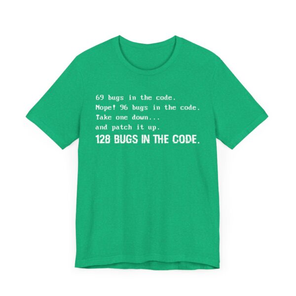 Bugs in the Code | Funny Software Engineer T-shirt